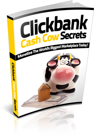 Click bank cash cow secrets