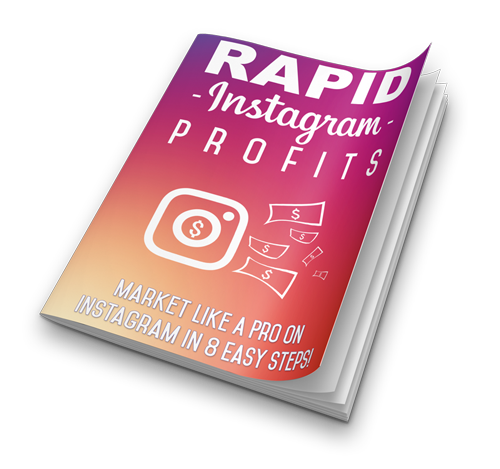 Rapid Instagram profits